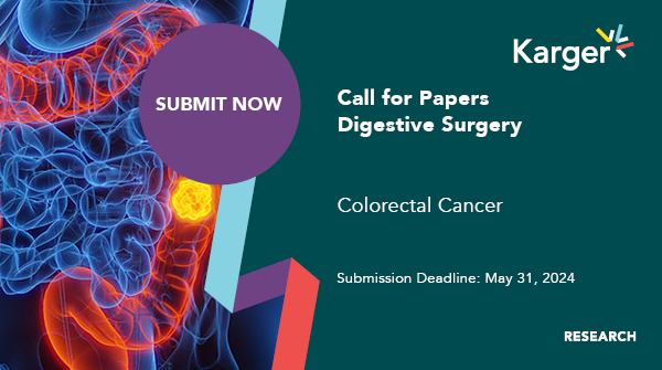 Call for Papers Digestive Surgery